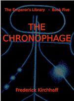 Chronophage (The Emperor's Library: Book Five)