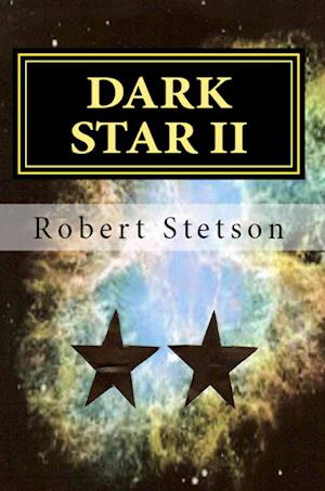 Dark Star II