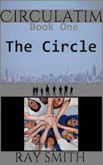 Circulatim: Book One - The Circle