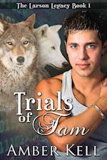 Trials of Tam