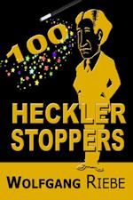 100 Heckler Stoppers