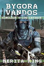 Bygora Vandos ~ Sinclair V-Log LB734/A