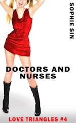 Doctors and Nurses: Her Kinky Obsession