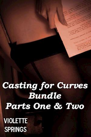 Casting for Curves Bundle: Parts One & Two