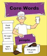 Core Words- Third Grade