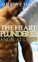 Heart Plunderer (Angel at Large, Book 2)