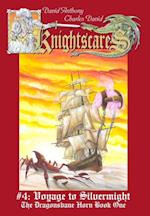 Voyage to Silvermight (Epic Fantasy Adventure Series, Knightscares Book 4)