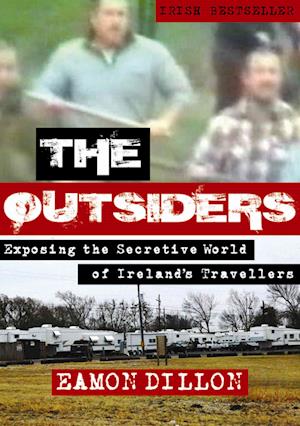 Outsiders: Exposing the Secretive World of Ireland's Travellers