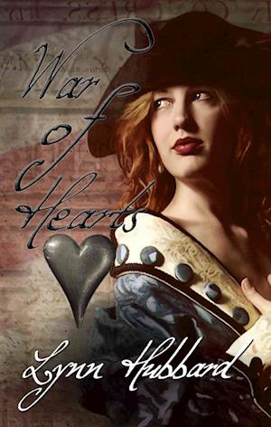 War of Hearts, A Historical Romance