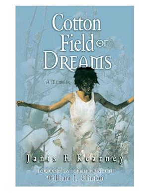 Cotton Field of Dreams: A Memoir