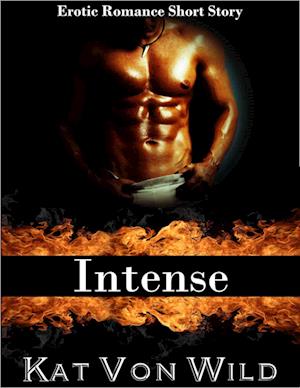 Intense - Erotic Short Story