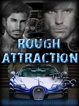 Rough Attraction (The Dominion of Brothers series book 4)