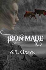 Iron Made: Book Two of the Forged by Magic Trilogy