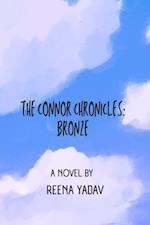 Connor Chronicles: Bronze