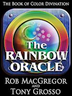 Rainbow Oracle: The Book of Color Divination