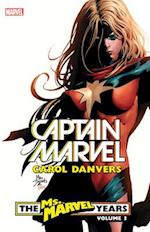 Captain Marvel: Carol Danvers - The Ms. Marvel Years Vol. 3