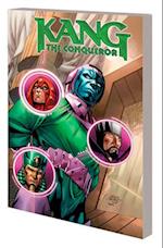Kang The Conqueror: Only Myself Left To Conquer