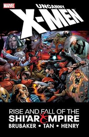 Uncanny X-men: The Rise And Fall Of The Shi'ar Empire