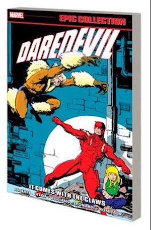 Daredevil Epic Collection: It Comes With The Claws