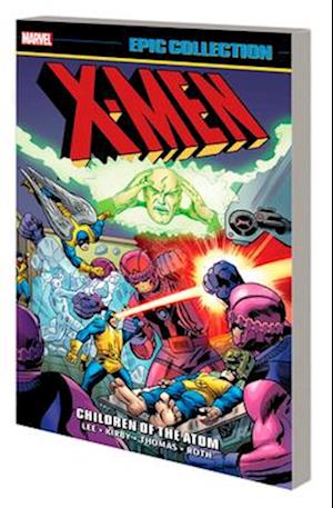 X-Men Epic Collection