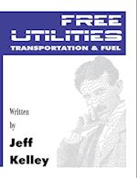 Free Utilities Transportation and Fuel