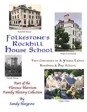 Folkstone's ROCKHILL School