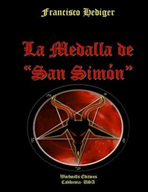 La Medalla de "San Simón"