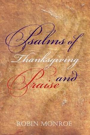 Psalms of Thanksgiving and Praise