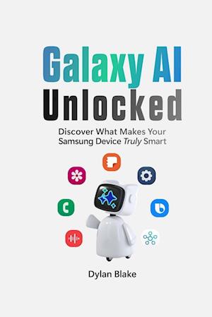 Galaxy AI Unlocked