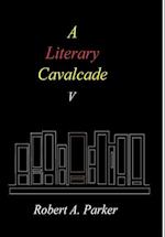 A Literary Cavalcade-V