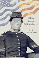 Miles from Millersburg 