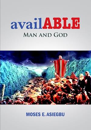 availABLE Man and God