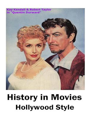 History in Movies Hollywood Style