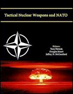 Tactical Nuclear Weapons and NATO (Enlarged Edition) 