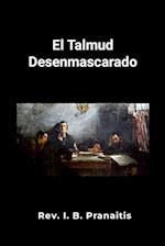 El Talmud desenmascarado