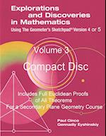 Explorations and Discoveries in Mathematics Using the Geometer's Sketchpad Version 4 or 5 Volume 3 Compact Disc 