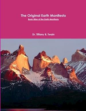 The Original Earth Manifesto