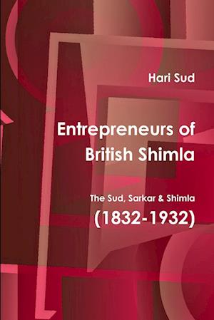 Entrepreneurs of British Shimla