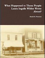 What Happened to Those People Laura Ingalls Wilder Wrote About? 