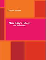 Miss Kitty's Saloon & Other Works 