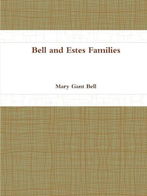 Bell and Estes Families