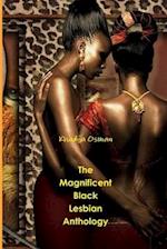 The  Magnificent  Black  Lesbian  Anthology