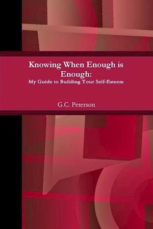 Knowing When Enough is Enough