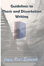 GUIDELINES TO THESIS AND DISSERTATION WRITING