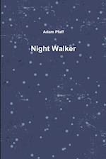 Night Walker 