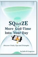 Squeeze More God-Time Into Your Day 