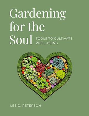 Gardening for the Soul