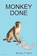 Monkey Done