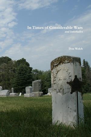 In Times of Considerable Wars