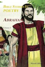 Bible Stories In Poetry - Abraham - Volume 2